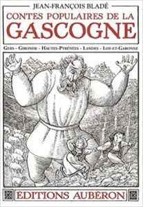 Bladé - Contes populaires de Gascogne